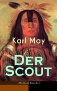 Cover-Bild zum Titel 'Der Scout (Abenteuer-Klassiker)' von 'Karl May'