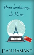 Cover-Bild zum Titel 'Uma lembrança de Paris' von 'Jean Hamant'