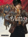 Cover-Bild zum Titel 'Mattéo 2 1917 - 1918' von 'Jean-Pierre Gibrat'