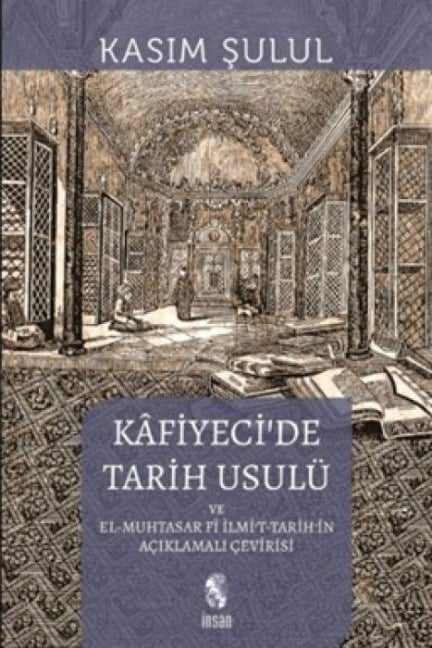 Kafiyecide Tarih Usulü - Kasim Sulul