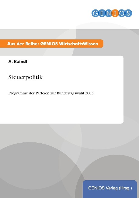 Steuerpolitik - A. Kaindl