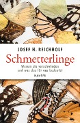 Cover-Bild zum Titel 'Schmetterlinge' von 'Josef H. Reichholf'