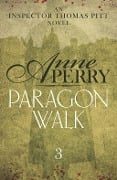 Cover-Bild zum Titel 'Paragon Walk (Thomas Pitt Mystery, Book 3)' von 'Anne Perry'