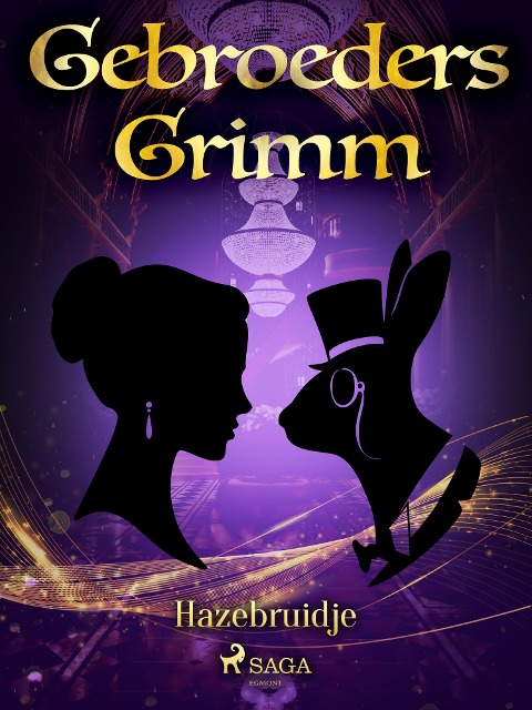 Hazebruidje - de Gebroeders Grimm
