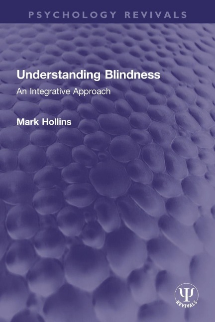 Understanding Blindness - Mark Hollins