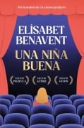 Cover-Bild zum Titel 'Una Niña Buena / A Good Girl' von 'Elisabet Benavent'