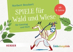 Cover-Bild zum Titel 'Spiele für Wald und Wiese' von 'Norbert Stockert'