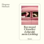 Cover-Bild zum Titel 'Lebwohl, mein Liebling' von 'Raymond Chandler'