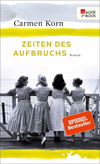 Zeiten des Aufbruchs - Carmen Korn