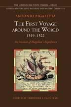 The First Voyage Around the World, 1519-1522 - Antonio Pigafetta
