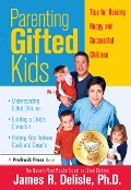 Cover-Bild zum Titel 'Parenting Gifted Kids' von 'James Delisle'