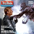 Cover-Bild zum Titel 'Perry Rhodan 2754: Die zerstörte Welt' von 'Christian Montillon, Michelle Stern'