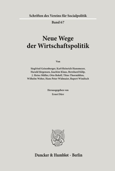 Neue Wege der Wirtschaftspolitik. - 