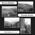 Cover-Bild zum Titel 'Fireside Stories (Hebden Bridge circa 1971-74)' von 'Trevor Beales'