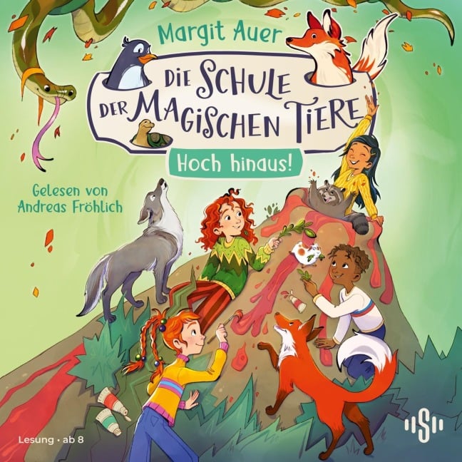 Die Schule der magischen Tiere Neuausgabe 17: Hoch hinaus! - Margit Auer
