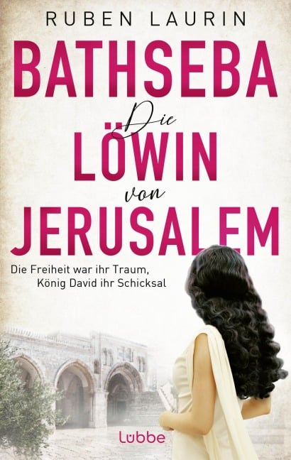 Die Löwin von Jerusalem - Ruben Laurin