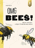 Cover-Bild zum Titel 'OMG Bees!' von 'Matt Kracht'