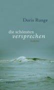 Cover-Bild zum Titel 'die schönsten versprechen' von 'Doris Runge'