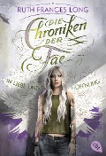 Cover-Bild zum Titel 'Die Chroniken der Fae - In Liebe und Hoffnung' von 'Ruth Frances Long'