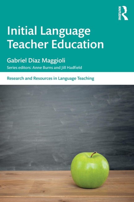Initial Language Teacher Education - Gabriel Díaz Maggioli