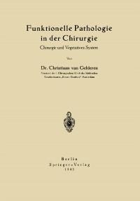 Funktionelle Pathologie in der Chirurgie - Chr. van Gelderen