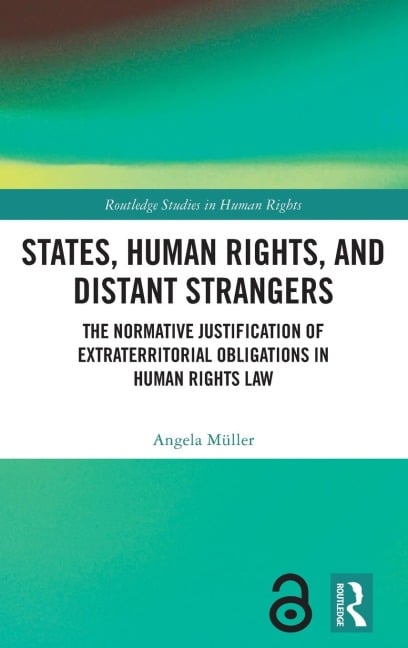 States, Human Rights, and Distant Strangers - Angela Müller