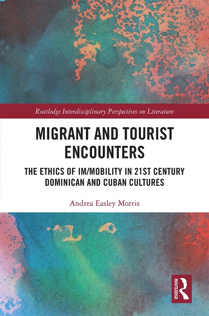 Migrant and Tourist Encounters - Andrea Easley Morris
