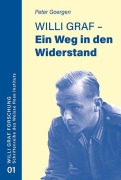 Cover-Bild zum Titel 'Willi Graf - Ein Weg in den Widerstand' von 'Peter Goergen'