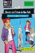 Cover-Bild zum Titel 'PONS Die Drei !!! - Donuts and Crimes in New York' von 'Jule Ambach'