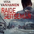 Cover-Bild zum Titel 'Raide seitsemän' von 'Vesa Vanhanen'