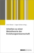 Cover-Bild zum Titel 'Arbeiten zu einer Metatheorie der Erziehungswissenschaft' von ''