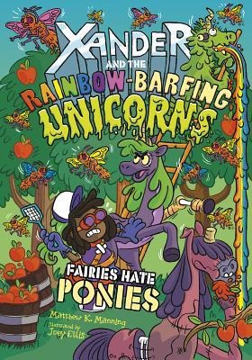 Fairies Hate Ponies - Matthew K Manning