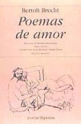 Poemas de amor - Bertolt Brecht, Jenaro Talens Carmona, Jesús Munárriz