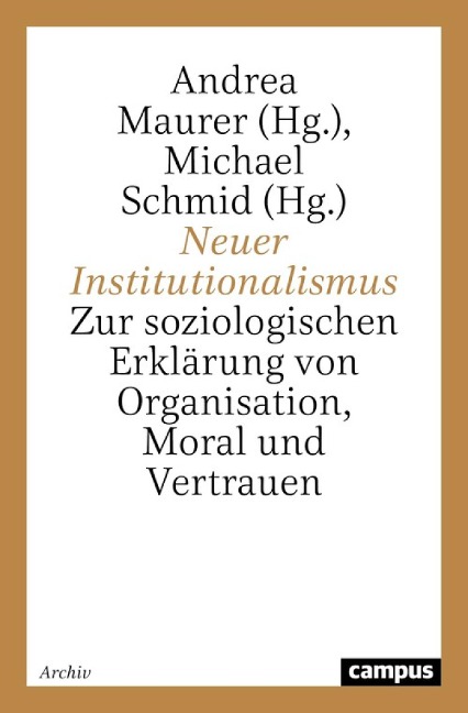 Neuer Institutionalismus - 