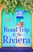 Cover-Bild zum Titel 'Road Trip to the Riviera' von 'Gillian Harvey'