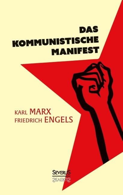 Das kommunistische Manifest - Karl Marx, Friedrich Engels