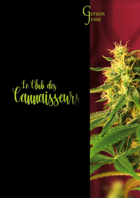 Le Club des Cannaisseurs - Gerson Jesse