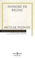 Mutlak Pesinde - Honore de Balzac