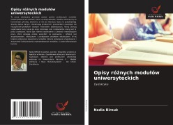 Cover-Bild zum Titel 'Opisy ró¿nych modu¿ów uniwersyteckich' von 'Nadia Birouk'