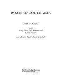 Boats of South Asia - Sean Mcgrail, Lucy Blue, Eric Kentley, Colin Palmer