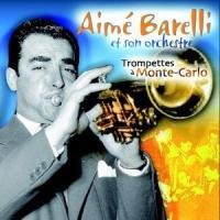 Trompetter a Monte Carlo - Aime Barelli et son orchestre