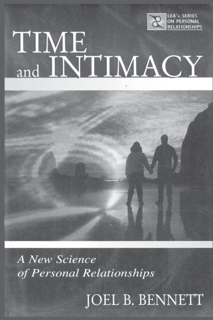Time and Intimacy - Joel B. Bennett