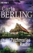 Cover-Bild zum Titel 'Pechmaries Rache' von 'Carla Berling'