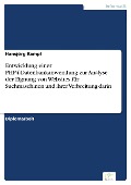 Entwicklung einer PHP4-Datenbankanwendung zur Analyse der Eignung von Websites für Suchmaschinen und ihrer Verbreitung darin - Hansjörg Rampl