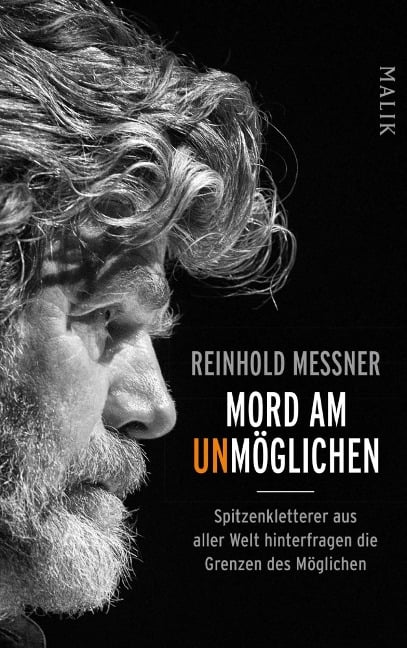 Mord am Unmöglichen - Reinhold Messner