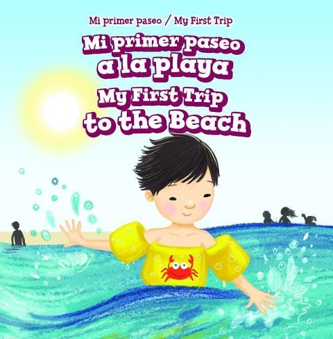 Mi Primer Paseo a la Playa / My First Trip to the Beach - Greg Roza