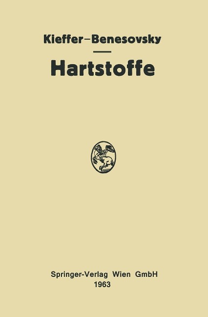 Hartstoffe - Richard Kieffer, Friedrich Benesovsky