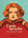 Coole Sprüche für starke Frauen - 