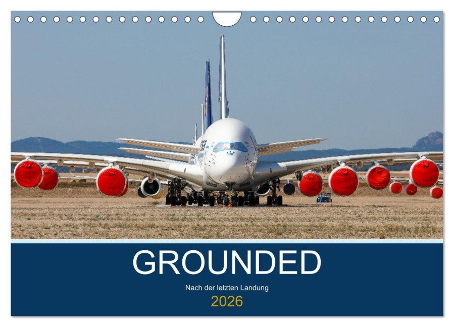 GROUNDED (Wandkalender 2026 DIN A4 quer), CALVENDO Monatskalender - Sebastian Thoma