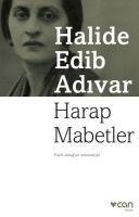 Harap Mabetler - Halide Edib Adivar
